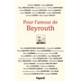 Pour l'amour de Beyrouth