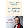 Les tyrannies de l'épidémie