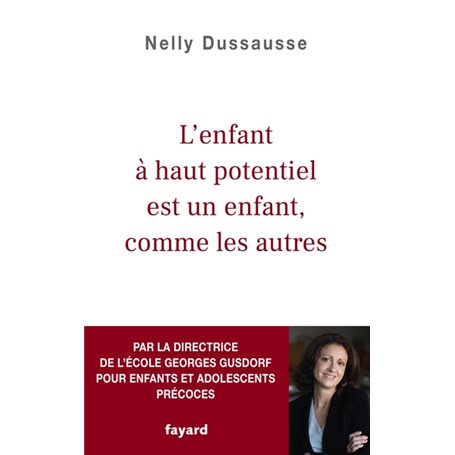 L'enfant à haut potentiel est un enfant comme les autres