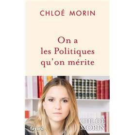 On a les Politiques qu'on mérite