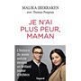 Je n'ai plus peur, maman