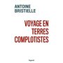 Voyage en terres complotistes