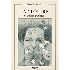 La Clôture et autres poèmes