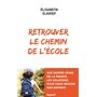 Retrouver le chemin de l'école