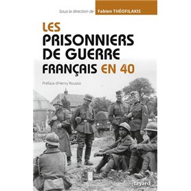 Les prisonniers de guerre français en 40