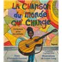 La chanson du monde qui change