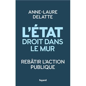 L'État droit dans le mur