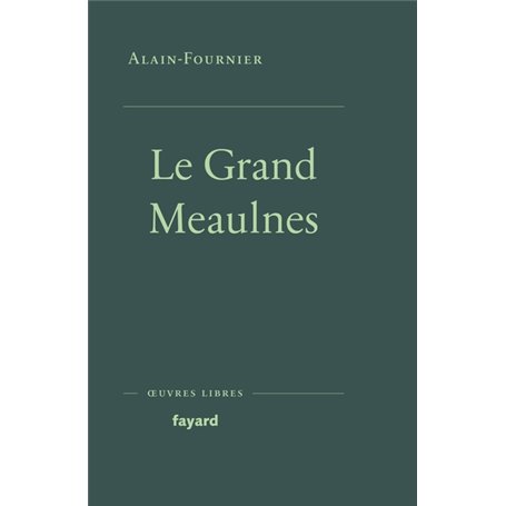 Le Grand Meaulnes