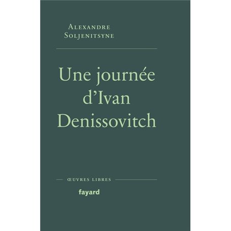 Une journée d'Ivan Denissovitch