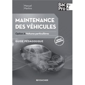 Maintenance des véhicules seconde Bac Pro Industriels Option A Voitures particulières G.P