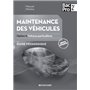 Maintenance des véhicules seconde Bac Pro Industriels Option A Voitures particulières G.P