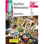 Les nouveaux cahiers - NUTRITION ALIMENTATION 2de-1re-Tle BAC PRO ASSP - Éd. 2018 - Manuel élève