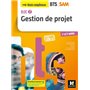 BLOC 2 - Gestion de projet - BTS SAM 1re et 2e années - Éd. 2018