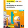 BLOC 1 Optimisation des processus administratifs - BTS SAM 1re et 2e années - Éd. 2018