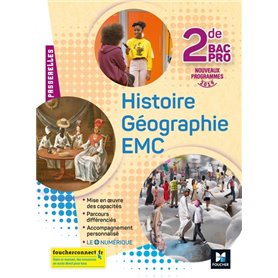 Passerelles - Histoire-Géographie-EMC 2de Bac Pro - Éd. 2019 - Manuel élève