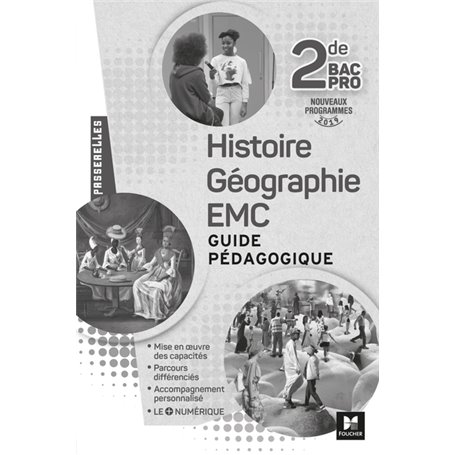 Passerelles - Histoire-Géographie-EMC 2de Bac Pro - Éd. 2019 - Corrigé