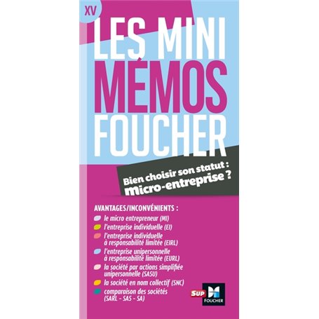 Les mini memos Foucher - Bien choisir son statut : micro-entreprise ?
