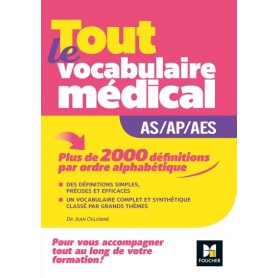 Métiers de la santé - Guide AS/AP/AES - Vocabulaire médical