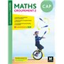 Les nouveaux cahiers - MATHEMATIQUES CAP Groupement 2 - Ed. 2020 - Livre élève