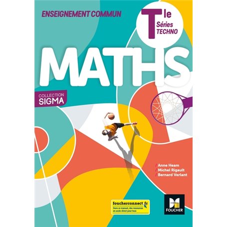 Sigma - Enseignement commun MATHS Tle séries technologiques