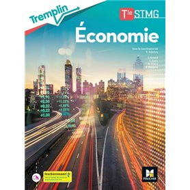Tremplin - ECONOMIE Tle STMG - Éd. 2020 - Livre élève