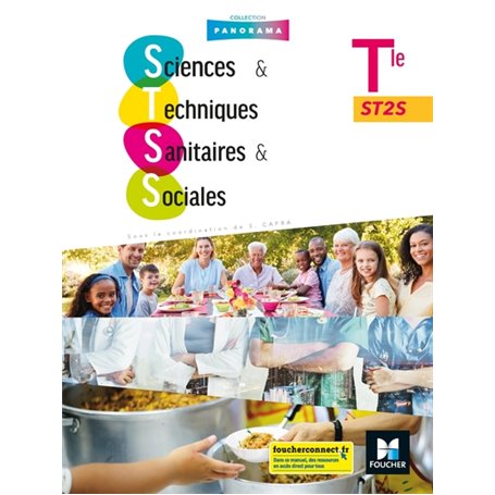 Panorama - SCIENCES ET TECHNIQUES SANITAIRES ET SOCIALES Tle ST2S - Éd. 2020 - Livre élève