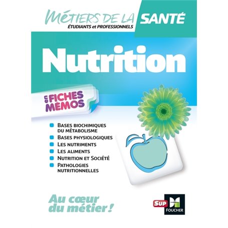 Métiers de la santé - Nutrition - INFIRMIER - IFSI - DEI - Révision