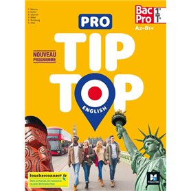 PRO TIP TOP ENGLISH 1re-Tle Bac Pro - Ed. 2020 - Livre élève