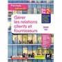 Parcours interactifs GERER LES RELATIONS CLIENTS FOURN. 2de Bac Pro GATL - 2020 - livre élève