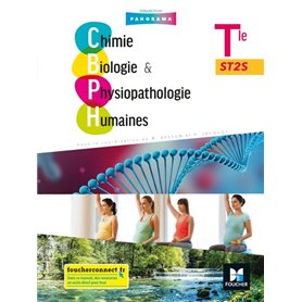 Panorama - CHIMIE, BIOLOGIE ET PHYSIOPATHOLOGIE HUMAINES Tle ST2S - Éd. 2020 - Livre élève
