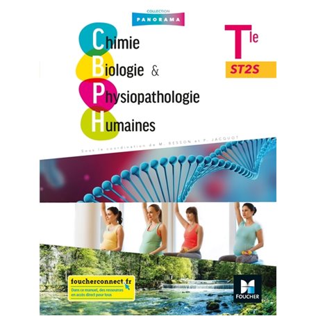 Panorama - CHIMIE, BIOLOGIE ET PHYSIOPATHOLOGIE HUMAINES Tle ST2S - Éd. 2020 - Livre élève