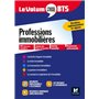 Le Volum' BTS - Professions immobilières - Révision et entraînement