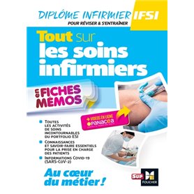 Tout sur les soins infirmiers - 2ème édition - Révision et entraînement