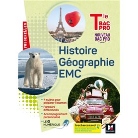 Passerelles - HISTOIRE-GÉOGRAPHIE-EMC - Tle Bac Pro - Éd. 2021 - Livre élève