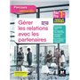 Parcours interactifs - GERER LES RELATIONS AVEC LES PARTENAIRES - 1re Bac Pro AGOrA - Éd. 2021