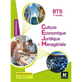 Passerelles - Culture économique juridique et managériale (CEJM) - BTS 1re année - Éd. 2021