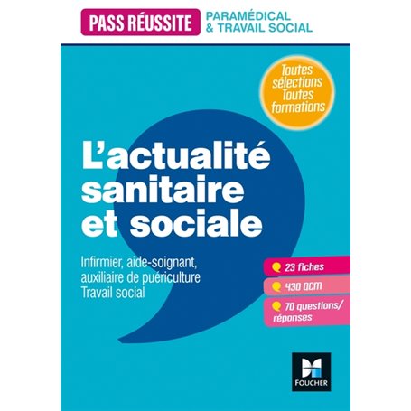 Pass' Réussite - L'actualité sanitaire et sociale