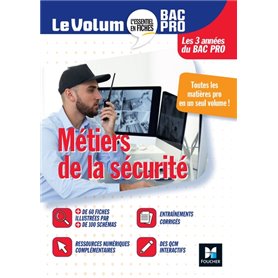 Le Volum' Bac pro - Métiers de la sécurité