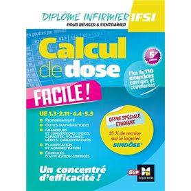 Calcul de dose facile - Infirmier en IFSI - DEI - 5e édition - Révision