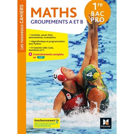 Les Nouveaux cahiers - MATHÉMATIQUES - 1re Bac Pro A et B - Éd. 2022 - Livre élève