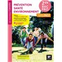 Les nouveaux cahiers - PREVENTION SANTE ENVIRONNEMENT (PSE) 2de Bac Pro - Ed. 2022 - Livre élève