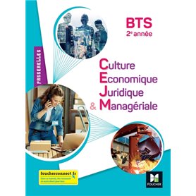 Passerelles - Culture économique juridique et managériale (CEJM) - BTS 2e année - Éd. 2022