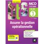 BLOC 3 Assurer la gestion opérationnelle - BTS MCO - 1&2 années - Ed 2022