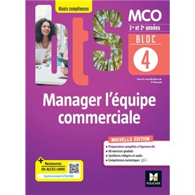 BLOC 4 Manager l'équipe commerciale - BTS MCO - 1&2 années - Ed 2022
