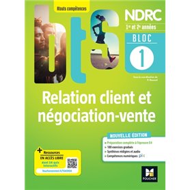 Bloc 1 Relation client et négociation-vente - BTS NDRC 1&2 - Éd 2022