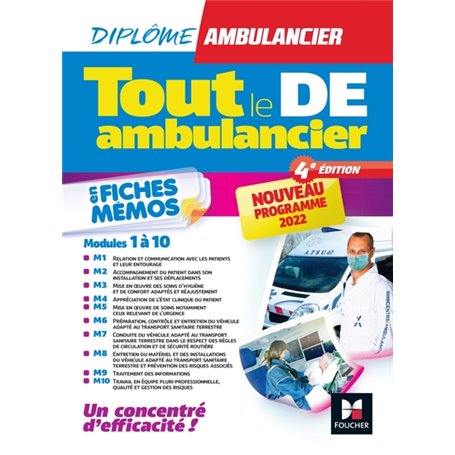 Tout le DE Ambulancier - Nouveau programme - DEA - Modules 1 à 10 en fiches mémos - Révision 4e éd