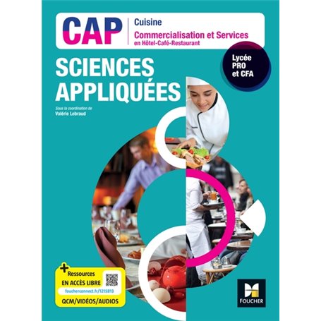 SCIENCES APPLIQUEES - CAP Cuisine  Commercialisation Services HCR - Ed. 2023 - Livre élève