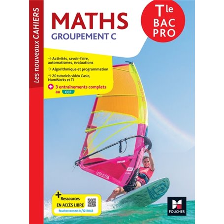 Les Nouveaux Cahiers - MATHEMATIQUES Tle Bac Pro C - Ed. 2023 - Livre élève