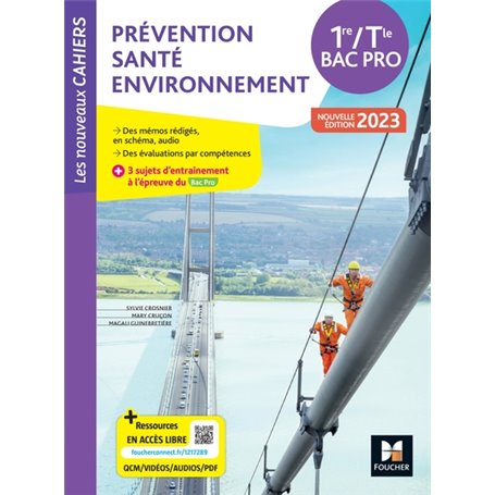 Les Nouveaux Cahiers - PRÉVENTION SANTÉ ENVIRONNEMENT (PSE) - 1re-Tle Bac Pro - 2023 - Livre élève