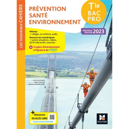 Les Nouveaux Cahiers - PRÉVENTION SANTÉ ENVIRONNEMENT (PSE) - Tle Bac Pro - Éd. 2023 - Livre élève